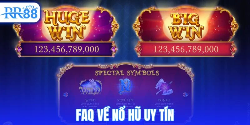 Giải đáp câu hỏi thường gặp về nổ hũ uy tín