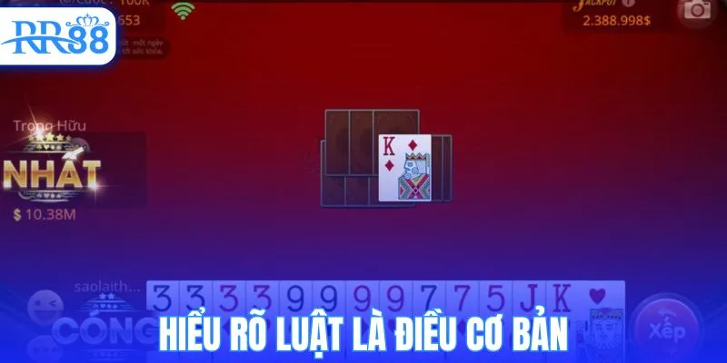 Hiểu rõ luật là điều cơ bản