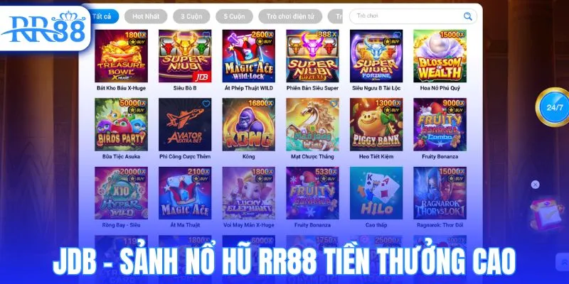 JDB - Sảnh nổ hũ RR88 tiền thưởng cao