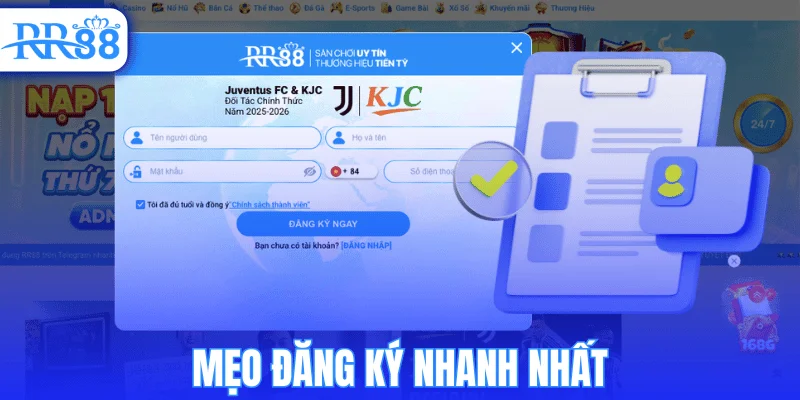 Mẹo đăng ký nhanh nhất
