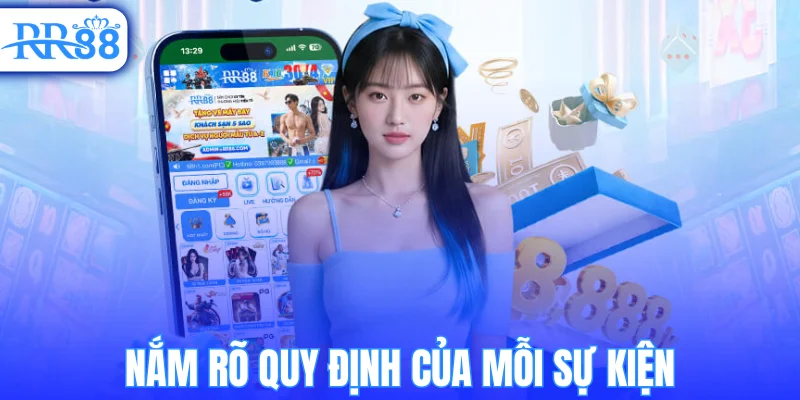 Nắm rõ quy định của mỗi sự kiện