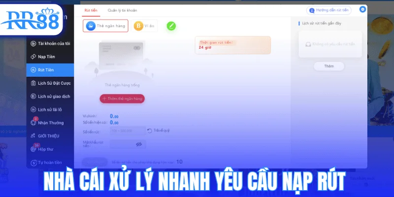 Nhà cái xử lý nhanh yêu cầu nạp rút