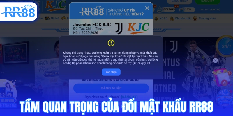 Tầm quan trọng của đổi mật khẩu RR88