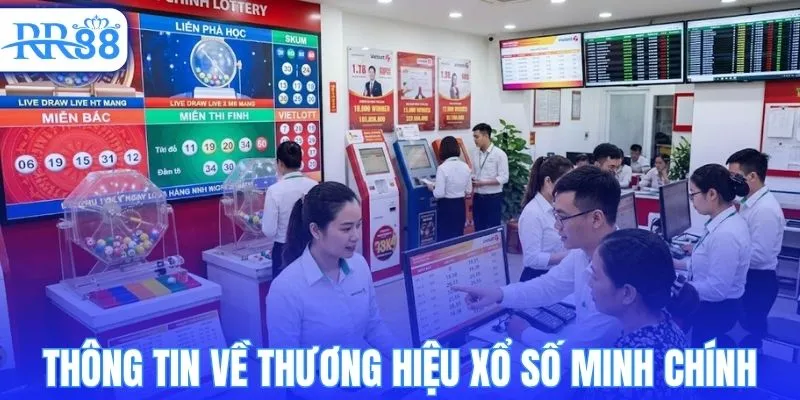 Thông tin về thương hiệu xổ số Minh Chính
